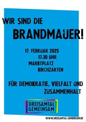 "Dreisamtal Gemeinsam" und ihre Brandmauer
